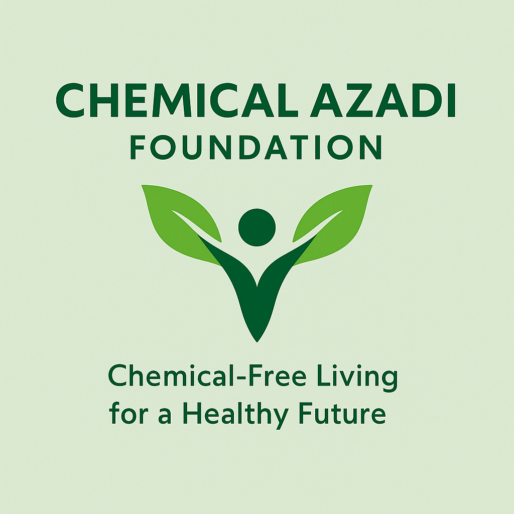 Chemical Azadi Foundation | Chemical-Free Living for a Healthy Future | Hyderabad